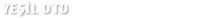 Yeşil Oto