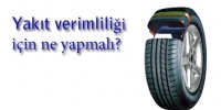Yakıt Verimliliği Raporu'na göre ne yapmalı?