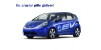 Bu araçlar pille çalışıyor...