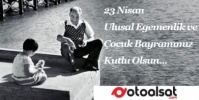 23 Nisan Ulusal Egemenlik ve Çocuk Bayramımız kutlu olsun 