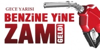 Benzine 7, Motorine 14 kuruş zam geldi