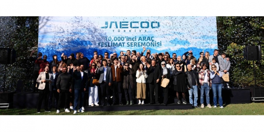 JAECOO Türkiye Pazarında 10.000 Adet Satışı aştı