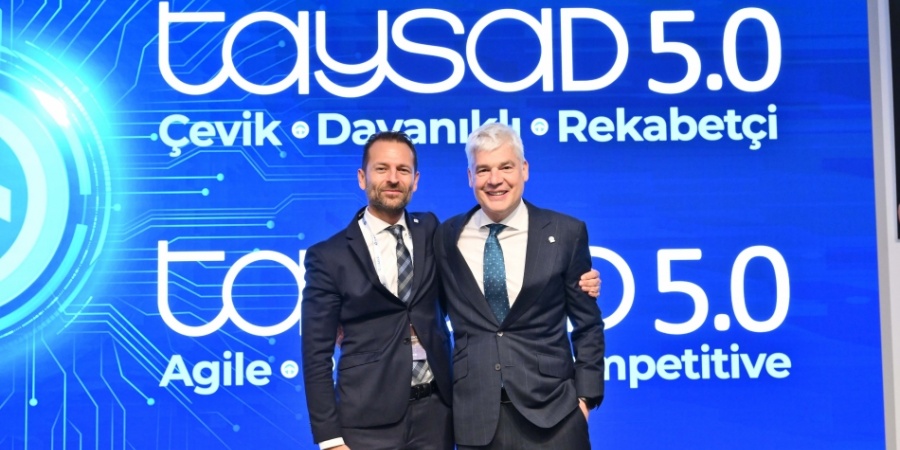 TAYSAD’ın Yeni Yönetim Kurulu Başkanı Yakup Birinci