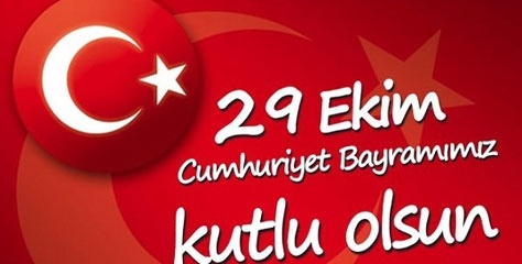 CUMHURİYET BAYRAMINIZ KUTLU OLSUN!