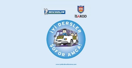 Michelin'den “İyi Dersler Şoför Amca” projesi