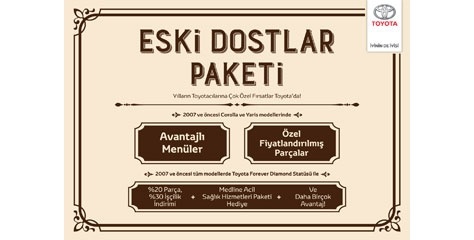 Toyota’dan “Eski Dostlar” için kaçırılmayacak fırsatlar